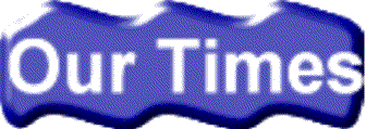 Our Times Banner